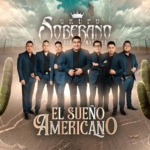 El Sueño Americano