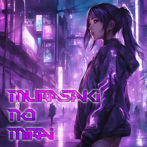 Murasaki No Mirai