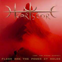 Flesh and the Power It Holds (Arr. for String Quartet)