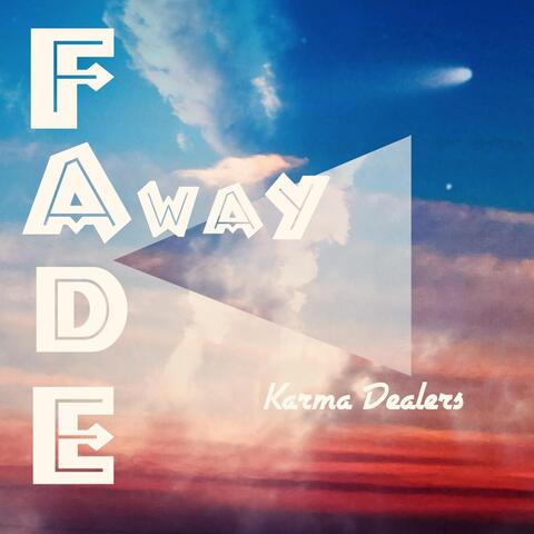 Fade Away