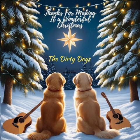 Thanks for Making It A Wonderful Christmas