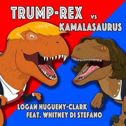 Trump-Rex vs Kamalasaurus (feat. Whitney Di Stefano)