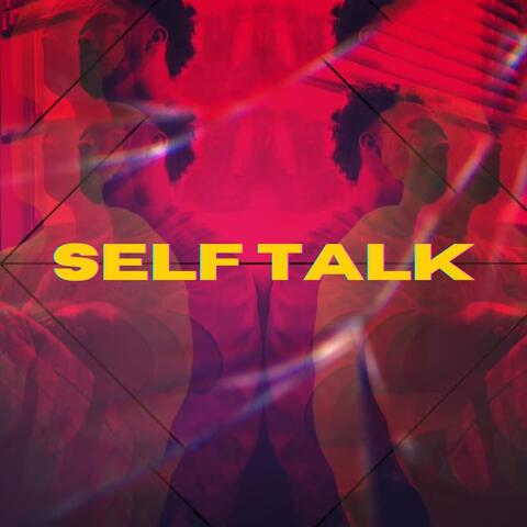 SELF TALK