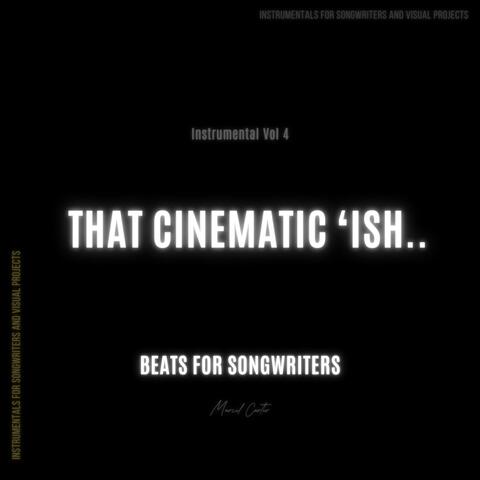 Instrumental, Vol. 4: That Cinematic 'ish..
