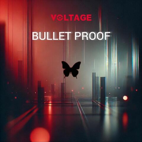 Bullet Proof