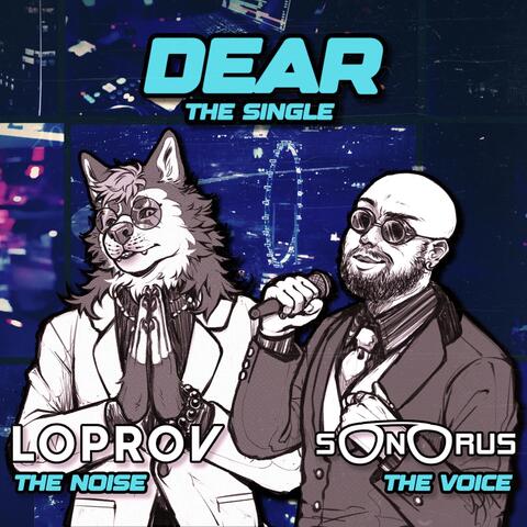 Dear (feat. MC Sonorus)