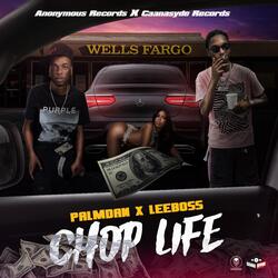 Chop Life (feat. Leeboss)