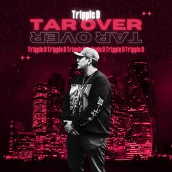 Tar Over