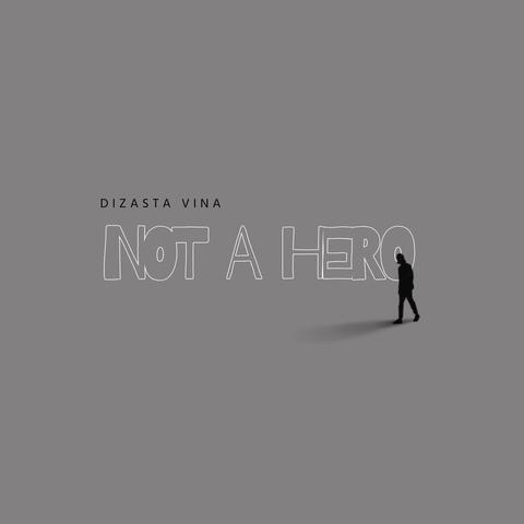 Not A Hero