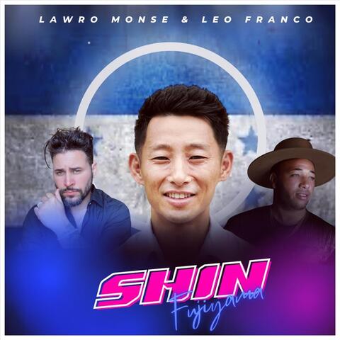 Shin Fujiyama (feat. Leo Franco)