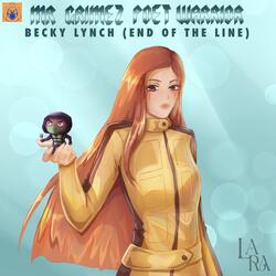 Becky Lynch: End of the Line