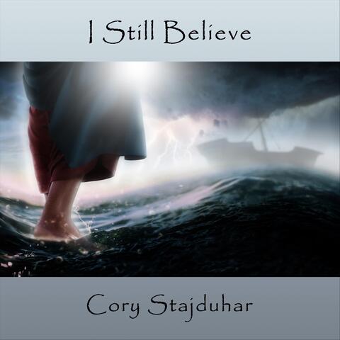 I Still Believe