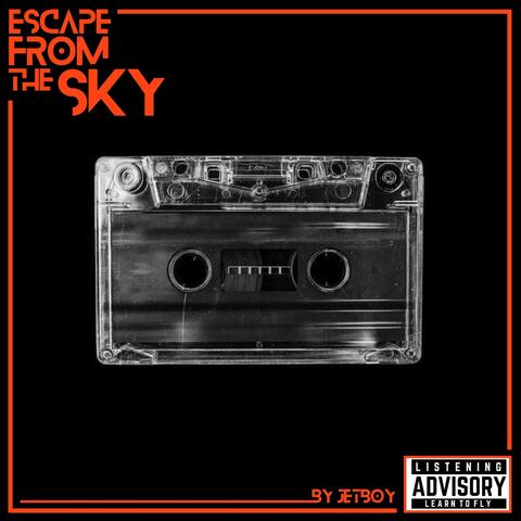 Escape from the Sky