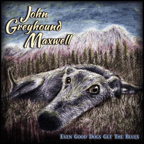 Even Good Dogs Get the Blues