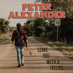 Leave You with a Feeling
