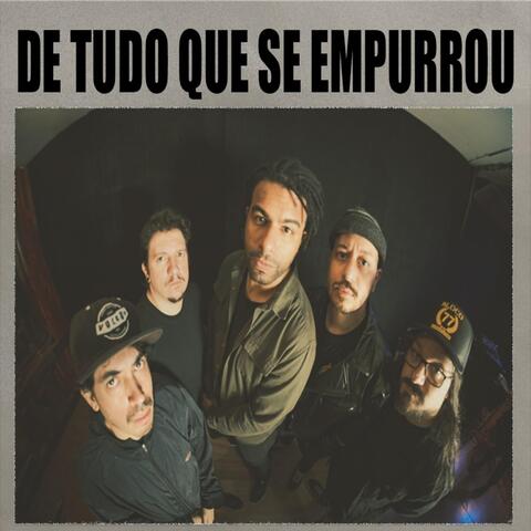 De Tudo Que Se Empurrou