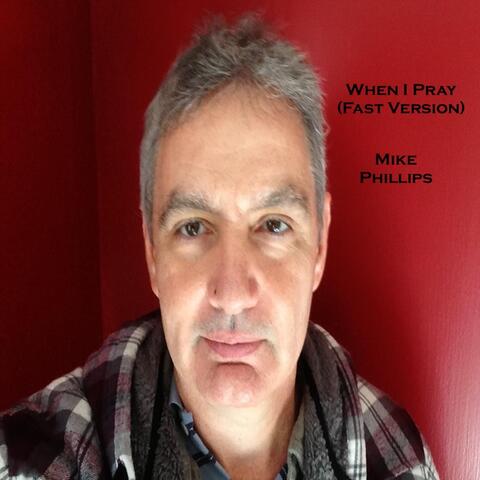 When I Pray (Fast Version)