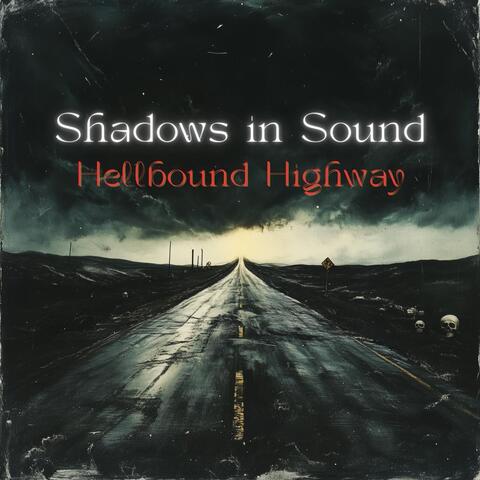 Hellbound Highway
