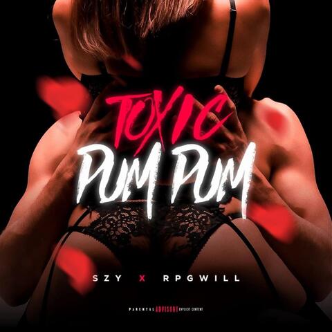 Toxicpumpum (feat. RPGWILL)