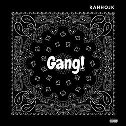 Gang!