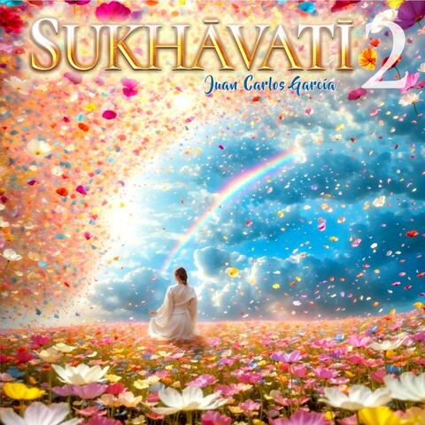SUKHAVATI 2