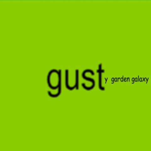 gusty garden galaxy