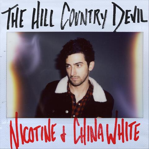 Nicotine & China White (Remastered 2024)