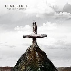 Come Close (feat. Tasha Gates, Chinessa Williams & Roy T. Williams)