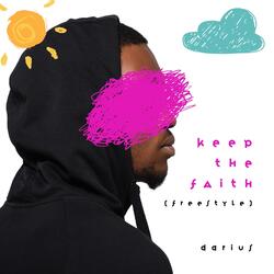 Keep the Faith (Freestyle)