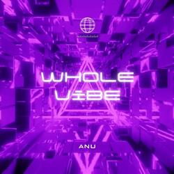 Whole Vibe