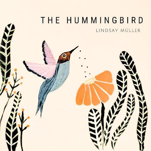 The Hummingbird