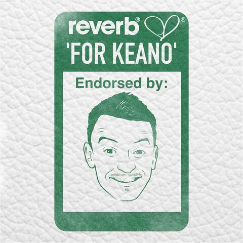 For Keano