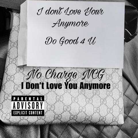 I Don’t Love You Anymore