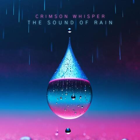 The Sound of Rain