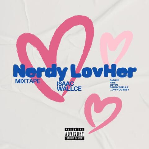 Nerdy LovHer Mixtape
