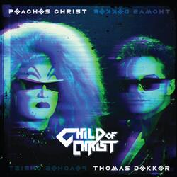 Child of Christ (Probe 7 Mix)