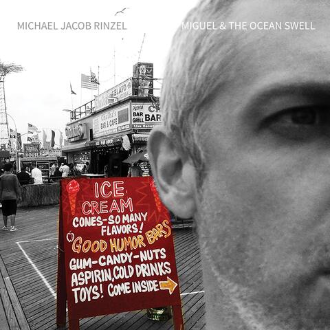 Miguel and the Ocean Swell [Expanded Version]