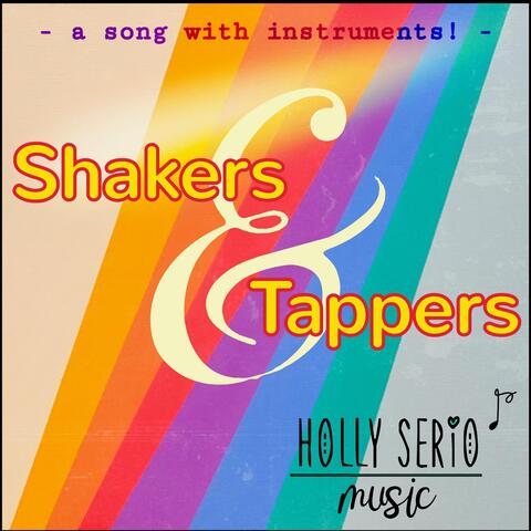 Shakers & Tappers