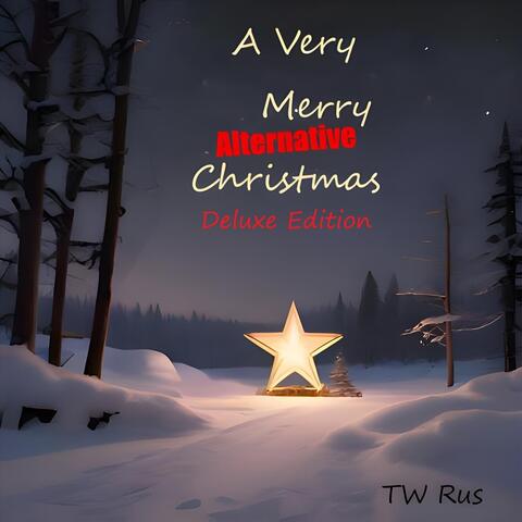 A Very Merry Alternative Christmas (Deluxe Edition)