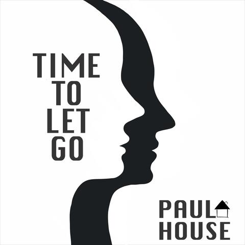 Time To Let Go