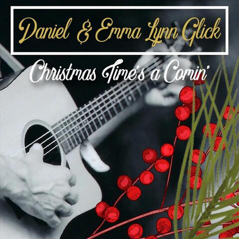 Christmas Time's a Comin'