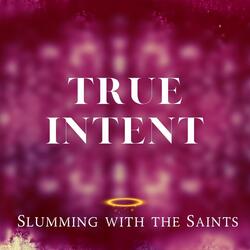 True Intent