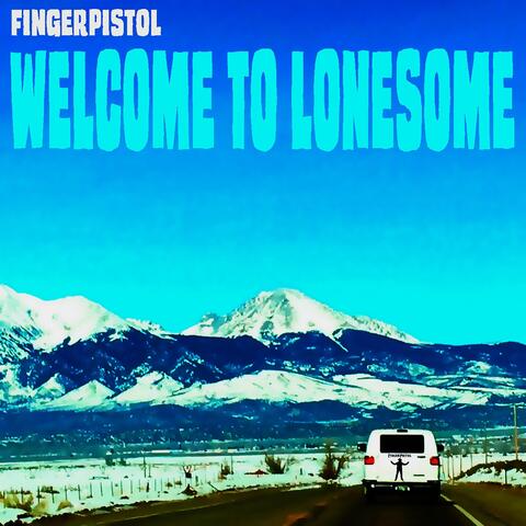 Welcome to Lonesome