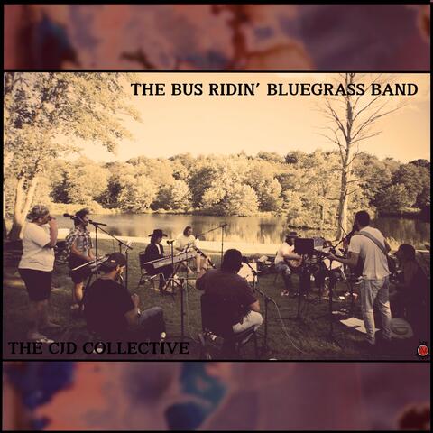 The Bus Ridin' Bluegrass Band
