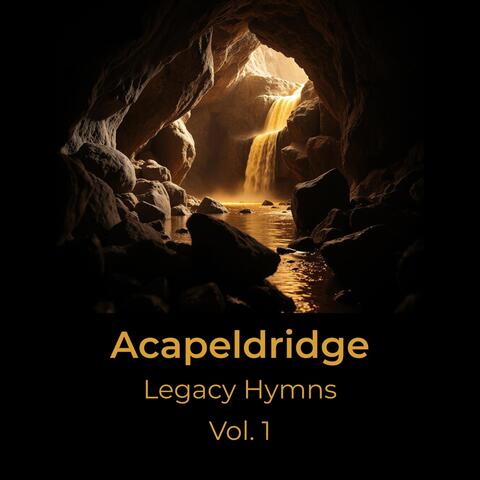 Legacy Hymns, Volume 1