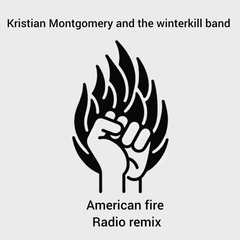 American Fire (Radio Remix)