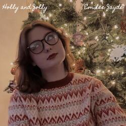 Holly and Jolly