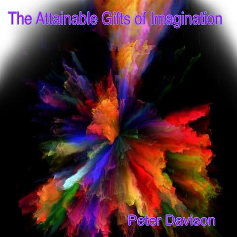 The Attainable Gifts of Imagination
