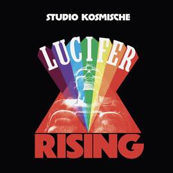 Lucifer Rising, Pt. I