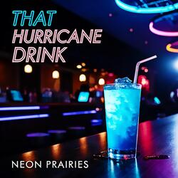 That Hurricane Drink